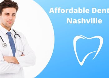 affordable dentist Nashville