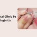 The-Best Dental Clinic To Relieve Gingivitis
