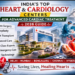Top Heart Hospitals in India for Advanced Cardiac Care 2026
